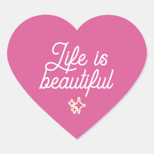 Pegatina En Forma De Corazón La Vida Es Hermosa Cute Pink Heart Aesthetic Stick