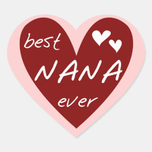Pegatina En Forma De Corazón Las mejores camisetas y regalos de Nana del