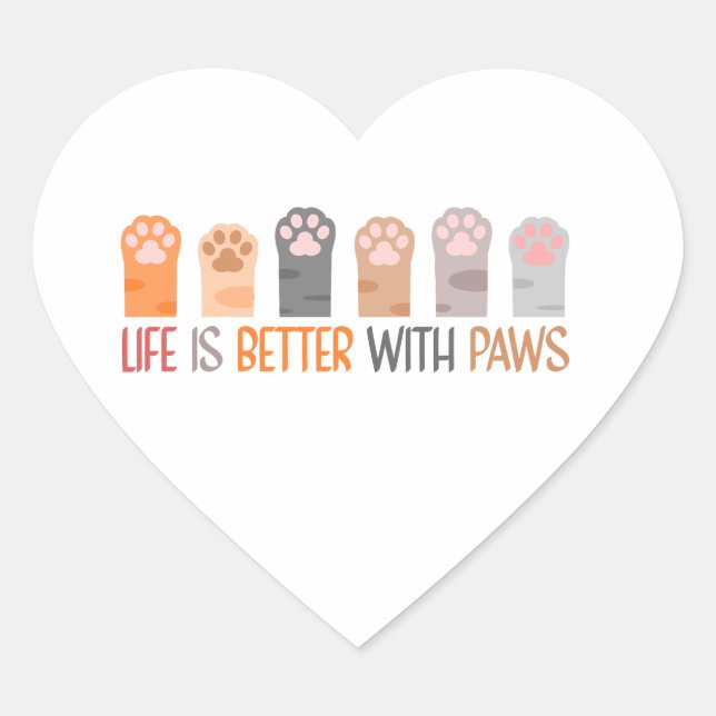 Pegatina En Forma De Corazón Life is Better with Paws (Anverso)