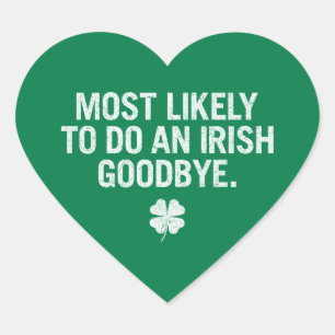 Pegatina En Forma De Corazón Lo Más Probable Es Hacer Un Adiós Irlandés