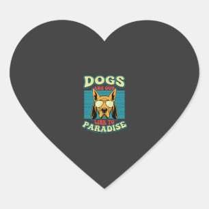 Pegatina En Forma De Corazón Los perros son nuestro enlace al paraíso vector re