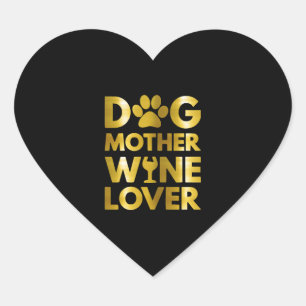Pegatina En Forma De Corazón Madre del perro amante del vino 2021