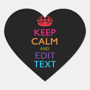 Pegatina En Forma De Corazón Mantener la CALMA y editar texto multicolor