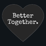 Pegatina En Forma De Corazón Mejor Juntos Amor Negro<br><div class="desc">Hermoso corazón bonito sticker o sello de sobre con el texto 'Mejor Juntos.' en tipografía chic y elegante sobre un fondo negro. Perfecto para tus regalos de Navidad y San Valentín, baby shower, bridal shower, favores de boda, envíos de negocios pequeños y paquetes festivos, ¡añade un toque de amor a...</div>