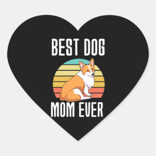 Pegatina En Forma De Corazón Mejor Mamá Perro Jamás Corgi Welsh