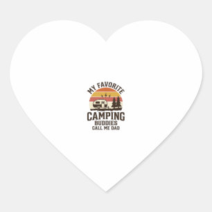 Pegatina En Forma De Corazón Mis compañeros de camping favoritos me llaman papá
