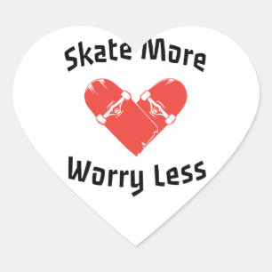 Pegatina En Forma De Corazón Patina Más Preocúpate Menos - Patinaje Divertido