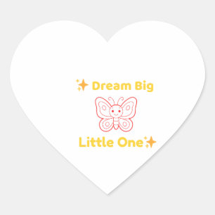 Pegatina En Forma De Corazón Pega para niños inspirador Sueña en Grande Pequeño