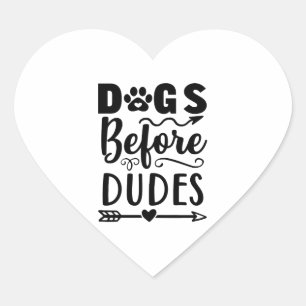 Pegatina En Forma De Corazón Perros antes de dudes