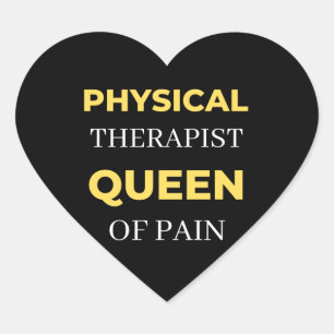 Pegatina En Forma De Corazón Physical Therapist Queen Of Pain