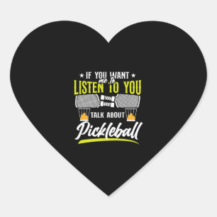 Pegatina En Forma De Corazón Pickleball Si Quieres Que