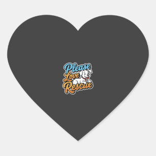 Pegatina En Forma De Corazón Por favor ama al perro rescatado