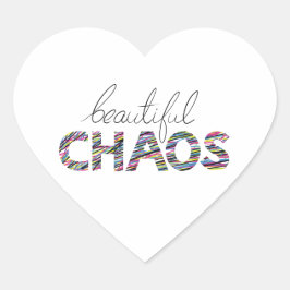 Pegatina En Forma De Corazón Positive Motivational Text Beautiful Chaos