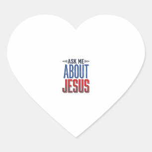 Pegatina En Forma De Corazón Pregúntame sobre Jesús Diseño de camiseta cristian
