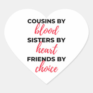 Pegatina En Forma De Corazón Primos De Hermanas De Sangre Por Corazón 2
