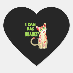 Pegatina En Forma De Corazón Puedo Tener Una Camisa De Gato Zombie Cerebro