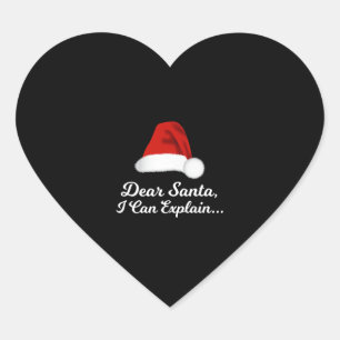 Pegatina En Forma De Corazón Querido Santa, puedo explicar lo gracioso