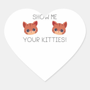 Pegatina En Forma De Corazón Regalo De Gato Enamorado Muéstrame Tus Gatitos Gra
