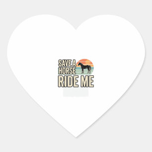 Pegatina En Forma De Corazón Salva un Caballo Móntame Diseño de Camiseta Wester