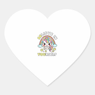 Pegatina En Forma De Corazón Sé Que Crees En Tu Propio Mensaje Positivo Unicorn