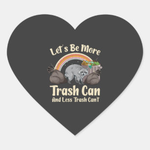 Pegatina En Forma De Corazón seamos más basurero y menos basura no puede ser di