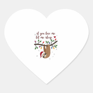 Pegatina En Forma De Corazón Si me amas déjame dormir camisón divertido Cristo