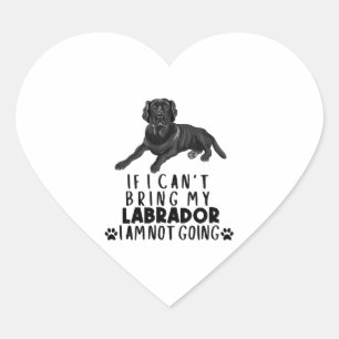 Pegatina En Forma De Corazón Si no puedo traer mi perro negro de Labrador