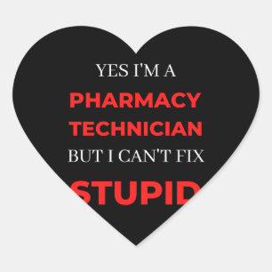 Pegatina En Forma De Corazón Sí, soy un técnico de farmacia pero no puedo arreg