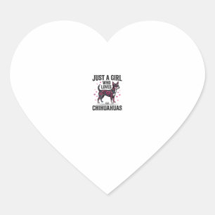 Pegatina En Forma De Corazón Sólo Una Chica Que Ama Chihuahuas Diseño Vintage D