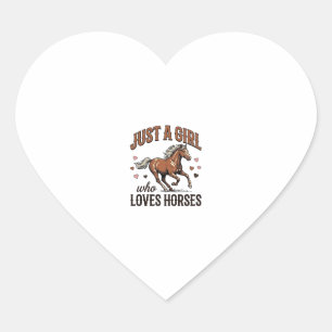 Pegatina En Forma De Corazón Solo Una Chica Que Ama Los Caballos Camiseta Vinta