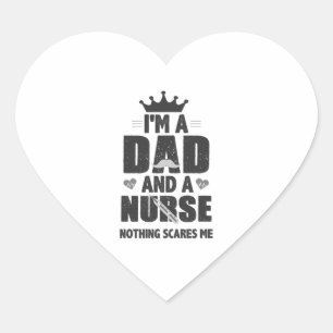 Pegatina En Forma De Corazón Soy un papá y una enfermera de emergencias. Nada m