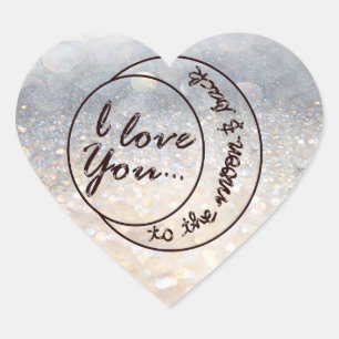 Pegatina En Forma De Corazón Te amo a la luna y a la parte posterior