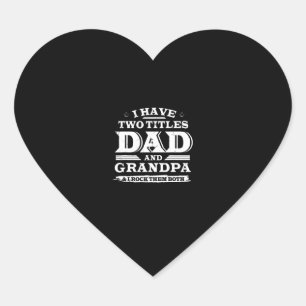 Pegatina En Forma De Corazón Tengo Dos Títulos Papá Y Abuelo Y Yo Rocío Ambos