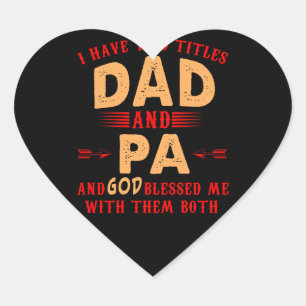 Pegatina En Forma De Corazón Tengo dos títulos papá y papá regalo de papá para 