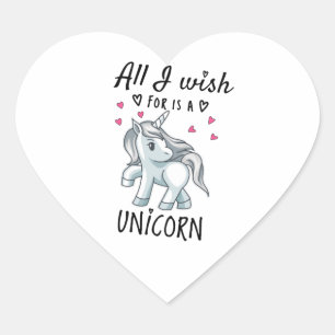 Pegatina En Forma De Corazón Todo lo que deseo es una Unicornio