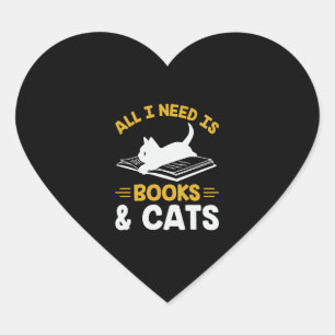 Pegatina En Forma De Corazón Todo Lo Que Necesito Son Libros Y Gatos