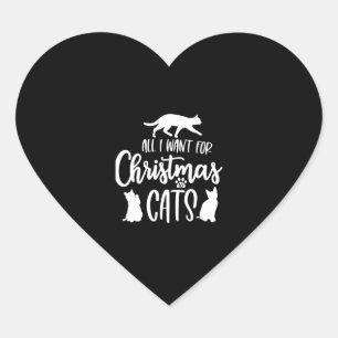 Pegatina En Forma De Corazón Todo Lo Que Quiero De Los Navidades Son Los Gatos