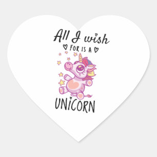 Pegatina En Forma De Corazón Todo lo que quiero es una Unicornio