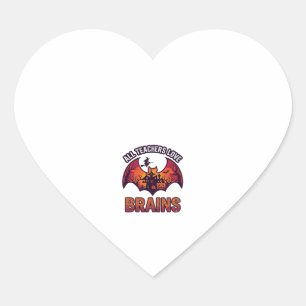 Pegatina En Forma De Corazón Todos los maestros aman los cerebros Halloween Mur