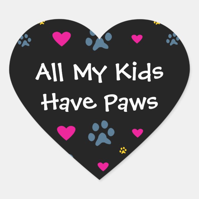 Pegatina En Forma De Corazón Todos mis hijos tienen patas (Anverso)