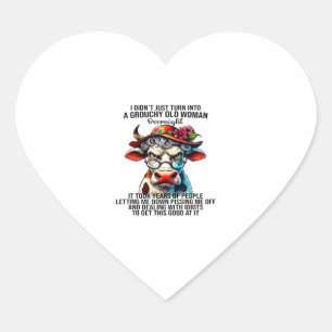 Pegatina En Forma De Corazón Vaca, no me convertí en una mujer vieja y grosera