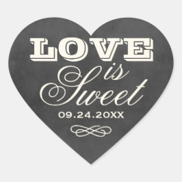 Pegatina En Forma De Corazón Vintage Black Chalkboard Love is Sweet Boda