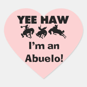 Pegatina En Forma De Corazón Yee Haw soy un Abuelo camisetas y regalos