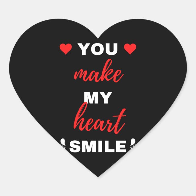 Pegatina En Forma De Corazón You Make My Heart Smile (Anverso)