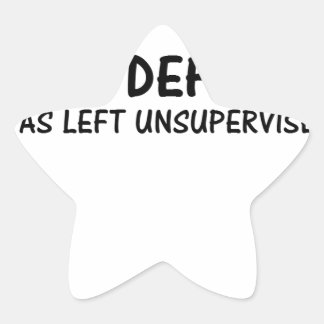 PEGATINA EN FORMA DE ESTRELLA A MI DEFENSA ME DEJARON SIN SUPERVISIÓN