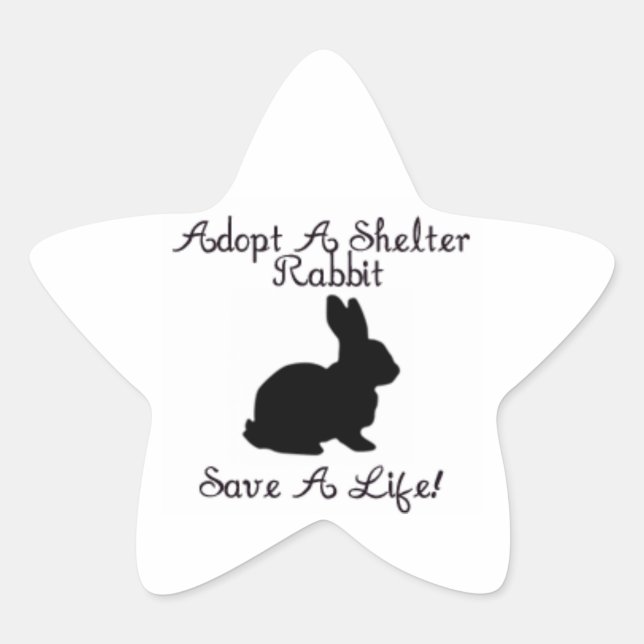 Pegatina En Forma De Estrella "¡Adopta Un Conejo Refugio, Salva Una Vida!" Pegat (Anverso)