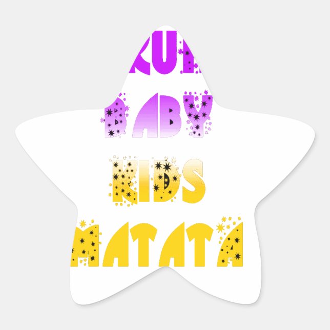 Pegatina En Forma De Estrella Agradable Hakuna Matata Púrpura y Amarillo Niños G (Anverso)
