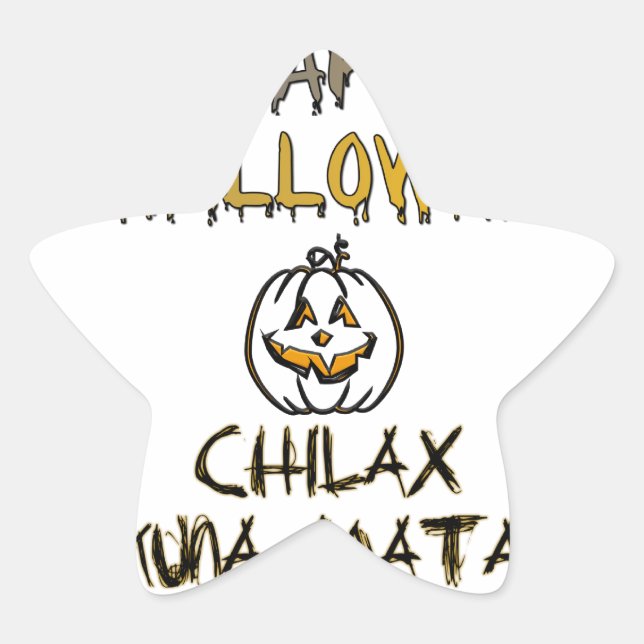 Pegatina En Forma De Estrella Chill and Relax Happy Halloween Collection (Anverso)