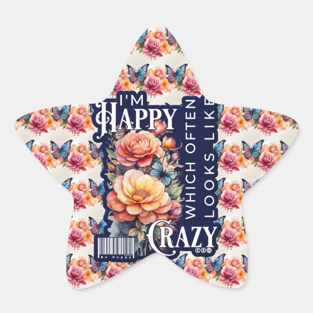 Pegatina En Forma De Estrella Cita feliz divertida por toda la impresión (Anverso)