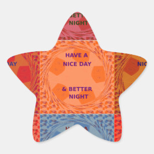 Pegatina En Forma De Estrella Disfruta de un buen día y mejor arte pop nocturno